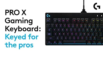 PRO X Gaming Keyboard: Keyed for the Pros